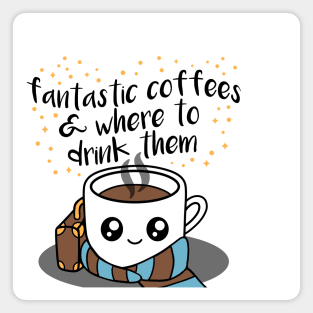 Fantastic Coffees Magnet